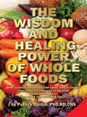 cover image of The Wisdom and Healing Power of Whole Foods